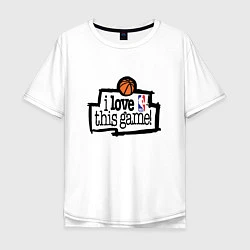 Мужская футболка оверсайз Basketball: I love this game