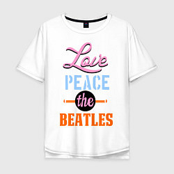 Футболка оверсайз мужская Love peace the Beatles, цвет: белый