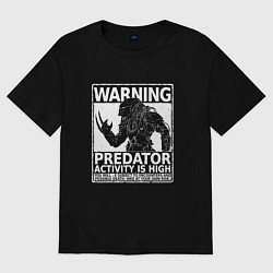 Футболка оверсайз мужская Predator Activity is High, цвет: черный