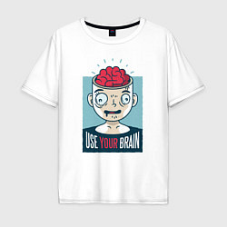 Мужская футболка оверсайз Use your brain