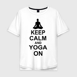 Мужская футболка оверсайз Keep Calm & Yoga On