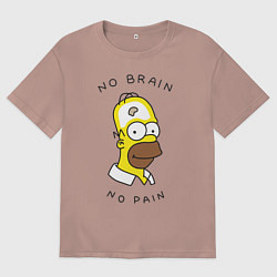 Футболка оверсайз мужская No brain, No pain, цвет: пыльно-розовый