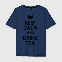 Мужская футболка оверсайз Keep Calm & Drink Tea