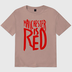 Футболка оверсайз мужская Manchester is Red, цвет: пыльно-розовый