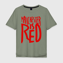 Футболка оверсайз мужская Manchester is Red, цвет: авокадо