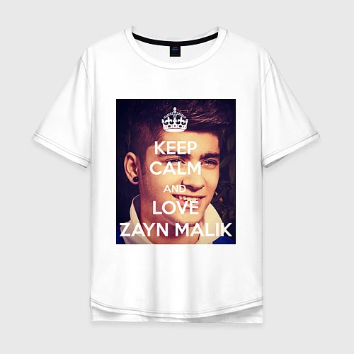 Мужская футболка оверсайз Keep Calm & Love Zayn Malik / Белый – фото 1