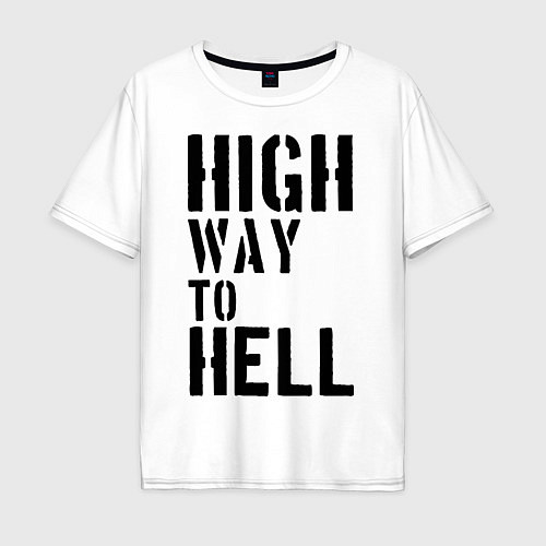 Мужская футболка оверсайз High way to hell / Белый – фото 1