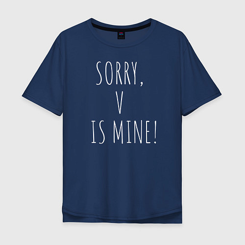 Мужская футболка оверсайз SORRY, V IS MINE! / Тёмно-синий – фото 1