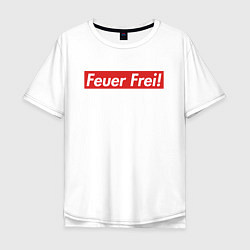 Мужская футболка оверсайз Feuer Frei!