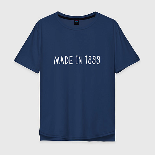 Мужская футболка оверсайз Сделано в 1999 / Тёмно-синий – фото 1