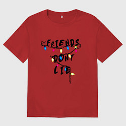 Футболка оверсайз мужская Friends dont lie, цвет: красный