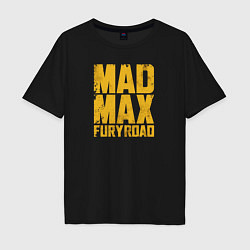 Мужская футболка оверсайз Mad Max