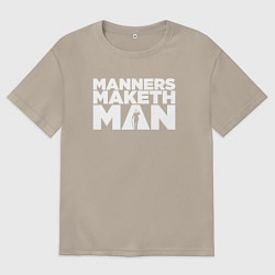 Футболка оверсайз мужская Manners maketh man, цвет: миндальный