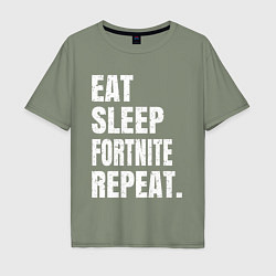 Мужская футболка оверсайз EAT SLEEP FORTNITE REPEAT