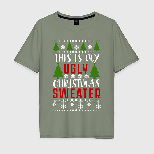 Мужская футболка оверсайз My ugly christmas sweater / Авокадо – фото 1