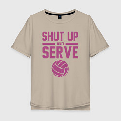 Футболка оверсайз мужская Shut Up And Serve, цвет: миндальный