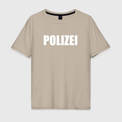 Футболка оверсайз мужская POLIZEI Полиция Надпись Белая, цвет: миндальный