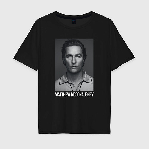 Мужская футболка оверсайз Matthew McConaughey / Черный – фото 1