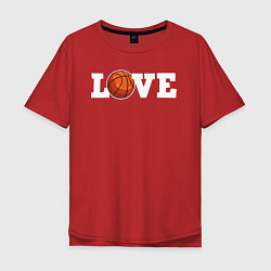 Футболка оверсайз мужская Баскетбол LOVE, цвет: красный