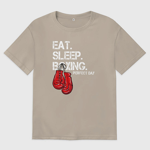 Мужская футболка оверсайз Есть Спать Боксировать Прекрасный день / Миндальный – фото 1