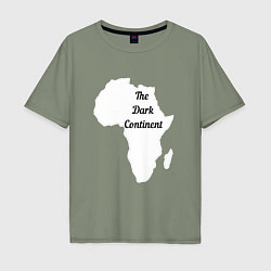 Футболка оверсайз мужская The Dark Continent Африка, цвет: авокадо