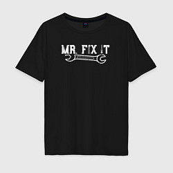 Футболка оверсайз мужская Mr FIX IT, цвет: черный