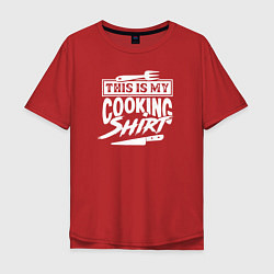 Футболка оверсайз мужская Это моя кулинарная футболка, цвет: красный