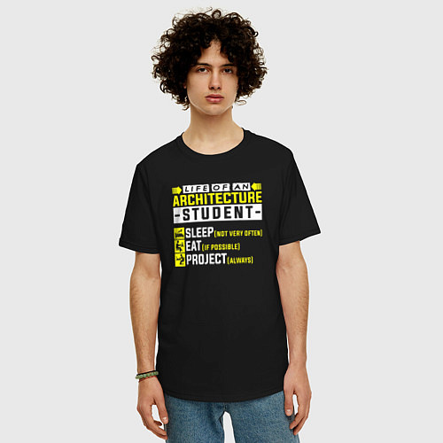 Мужская футболка оверсайз Жизнь студента архитектора - спать, есть, проектир / Черный – фото 3