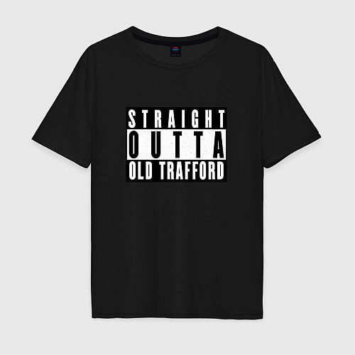 Мужская футболка оверсайз Manchester United Straight outta Old Trafford / Черный – фото 1