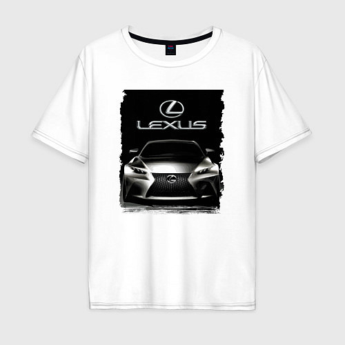 Мужская футболка оверсайз Lexus - этим всё сказано! / Белый – фото 1