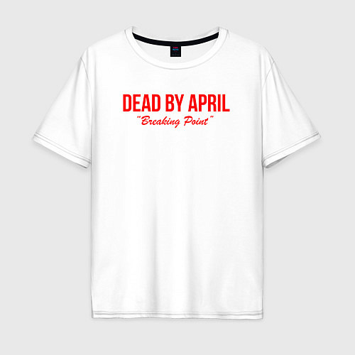 Мужская футболка оверсайз Dead by april metal, / Белый – фото 1