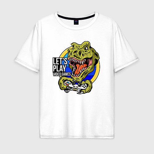 Мужская футболка оверсайз Lets play video games! Dinosaur / Белый – фото 1
