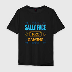 Футболка оверсайз мужская Sally Face PRO Gaming, цвет: черный