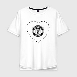 Футболка оверсайз мужская Лого Manchester United в сердечке, цвет: белый