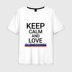 Мужская футболка оверсайз Keep calm Olenegorsk Оленегорск