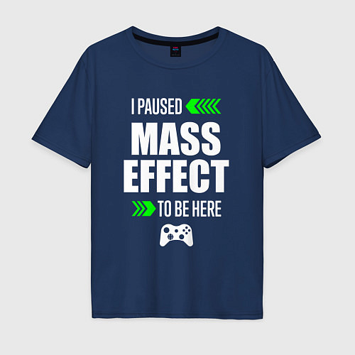 Мужская футболка оверсайз I Paused Mass Effect To Be Here с зелеными стрелка / Тёмно-синий – фото 1