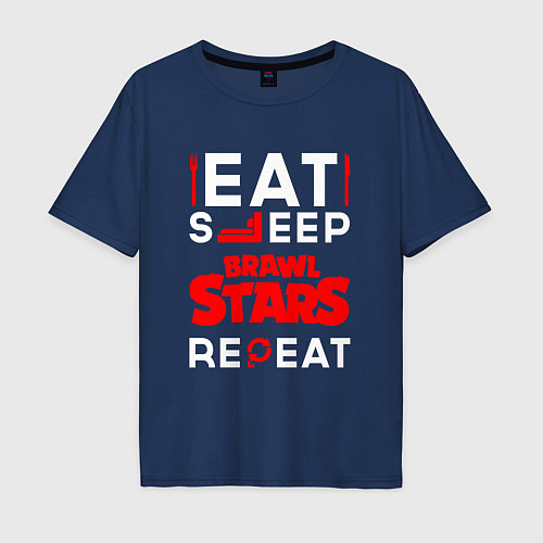Мужская футболка оверсайз Надпись Eat Sleep Brawl Stars Repeat / Тёмно-синий – фото 1