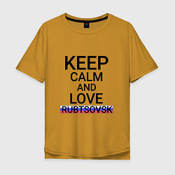 Футболка оверсайз мужская Keep calm Rubtsovsk Рубцовск, цвет: горчичный
