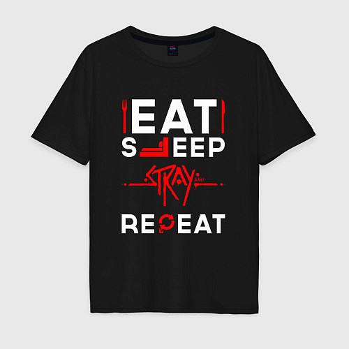 Мужская футболка оверсайз Надпись Eat Sleep Stray Repeat / Черный – фото 1