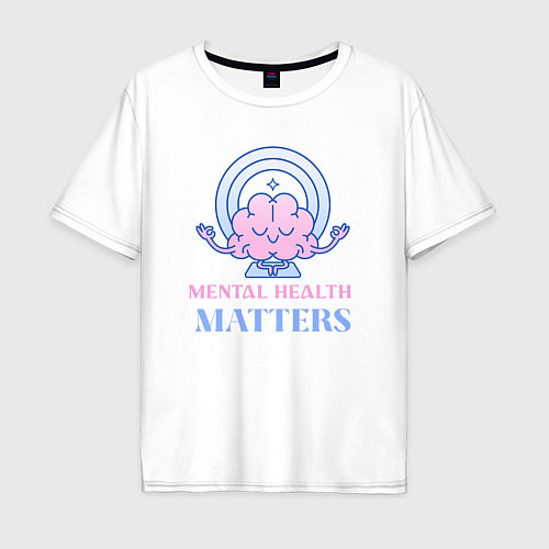 Мужская футболка оверсайз Mental health matters / Белый – фото 1