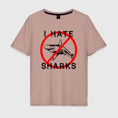 Мужская футболка оверсайз Я ненавижу акул / Пыльно-розовый – фото 1