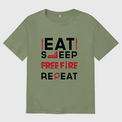 Футболка оверсайз мужская Надпись: eat sleep Free Fire repeat, цвет: авокадо