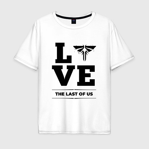 Мужская футболка оверсайз The Last Of Us love classic / Белый – фото 1