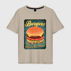 Мужская футболка оверсайз Burgers - Made fresh daily!
