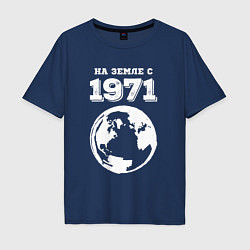 Мужская футболка оверсайз На Земле с 1971 с краской на темном