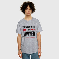 Футболка оверсайз мужская Trust me - Im lawyer, цвет: меланж — фото 2