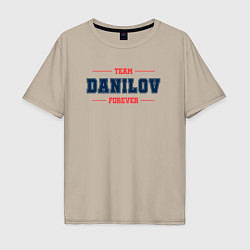 Футболка оверсайз мужская Team Danilov forever фамилия на латинице, цвет: миндальный