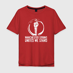Мужская футболка оверсайз Manchester strong