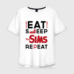 Футболка оверсайз мужская Надпись: eat sleep The Sims repeat, цвет: белый