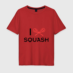 Футболка оверсайз мужская I Love Squash, цвет: красный